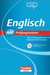 Cornelsen Abi Lernhilfen. Abi Prfungstrainer fr die Oberstufe