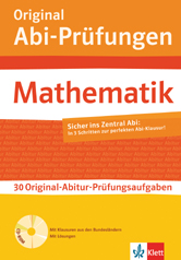 Abi Lernhilfen/Prfungsaufgaben mit Lsungen für den Einsatz in der Oberstufe/MSS -ergänzend zum Unterricht