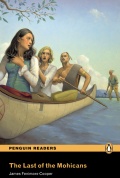 Penguin Readers: The Last of the Mohicans
