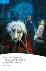 Penguin Readers: The Canterville Ghost and Other Stories