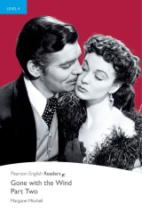 Penguin Readers: Gone with the Wind. Part Two