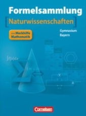 Mathematik Formelsammlung für den Einsatz in der weiterführenden Schule -ergänzend zum Matheunterricht