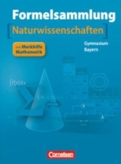 Mathematik Formelsammlung für den Einsatz in der weiterführenden Schule -ergänzend zum Matheunterricht