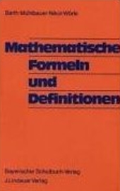 Mathematik Formelsammlung für den Einsatz in der weiterführenden Schule -ergänzend zum Matheunterricht