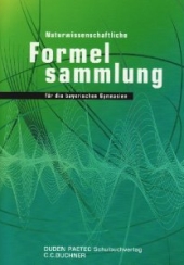 Mathematik Formelsammlung für den Einsatz in der weiterführenden Schule -ergänzend zum Matheunterricht