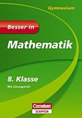 Mathe Lernhilfen von Cornelsen für den Einsatz in der weiterführenden Schule, Klasse 8 -ergänzend zum Matheunterricht