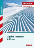 Stark Verlag. Mathematik 8. Klasse