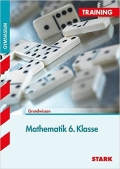 Training Mathematik 6. Klasse. Aufgaben mit Lösungen