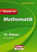 Mathe Lernhilfen von Cornelsen für den Einsatz in der weiterführenden Schule, Klasse 10 -ergänzend zum Matheunterricht