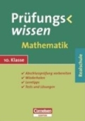 Prüfungswissen Mathematik 10. Klasse- Cornelsen Scriptor