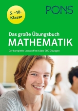 Mathematik Lernhilfe 5.-10. Klasse