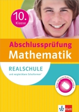 Abschlussprüfung Mathematik 10. Klasse