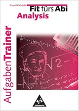 Fit fürs Abi: Lernhilfe Analysis