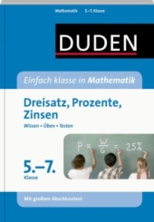 Dreisatz,Prozente,Zinsen. bungsaufgaben mit Lsungen