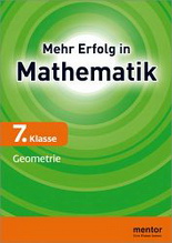 Mathematik Lernhilfe - 7. Klasse, Geometrie