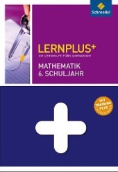 Mathematik Lernhilfen LERNPLUS+ vom Schroedel Verlag für den Einsatz in der weiterführenden Schule -ergänzend zum Matheunterricht