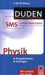 Physik Lernhilfen von Duden für den Einsatz in der weiterführenden Schule, Klasse 5-10 -ergänzend zum Physikunterricht