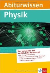 Physik Lernhilfen von Klett für den Einsatz in der weiterführenden Schule, Oberstufe - ergänzend zum Physikunterricht