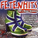 FetenHits. 70s Disco Hits