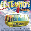 FetenHits. Apres Ski 2006