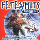 FetenHits. Discofox die 2te