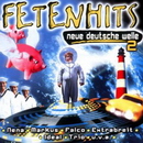 FetenHits. Neue Deutsche Welle 2