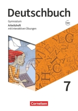 Deutschbuch. Arbeitsheft 7. Klasse Cornelsen Deutsch 7. Klasse Gymnasium Annweiler