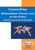 Corona Krise. Arbeitsblätter Politik / Wirtschaft / WiSo