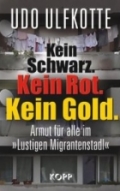 Kein Schwarz. Kein rot. Kein Gold