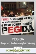 Pegida- Angst für Überfremdung