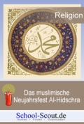 Das muslimische Neujahrsfest Al-Hidschra