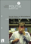 Von der Finanz- zur Wirtschaftskrise Sozialkunde Arbeitsblätter