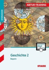 Geschichte Lernhilfen Oberstufe/Abiturvorbereitung Bayern