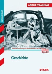 Geschichte Lernhilfen von Stark für den Einsatz in der Oberstufe ergänzend zum Unterricht in Geschichte