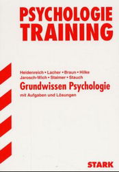 Psychologie Lernhilfen von Stark für den Einsatz in der Oberstufe und im Studium ergänzend zum Unterricht in den Erziehungswissenschaften