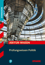 Politik Oberstufe/ Abitur-Training für die Oberstufe