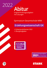 STARK Original Prüfungsaufgaben mit Lösungen für das Abitur/Zentralabitur Erziehungswissenschaft. Originalprüfungen mit ausführlichen Lösungen für das Abitur/Zentralabitur
