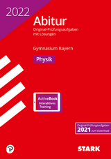 Physik Originalprüfungen mit ausführlichen Lösungen für das Abitur/Zentralabitur in Physik