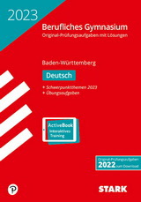 Deutsch Landesabitur. Prüfungsaufgaben von Stark für den Einsatz in der Oberstufe - ergänzend zum Deutschunterricht