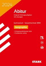 Erdkunde Original Abiturprüfungen mit ausführlichen Lösungen für das Abitur/Zentralabitur Erdkunde