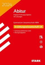 Erziehungswissenschaft. Originalprüfungen mit ausführlichen Lösungen für das Abitur/Zentralabitur