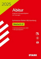 Deutsch Landesabitur. Prüfungsaufgaben von Stark für den Einsatz in der Oberstufe - ergänzend zum Deutschunterricht
