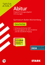 Geschichte Originalprfungen mit ausfhrlichen Lsungen fr das Abitur/Zentralabitur in Geschichte 2020