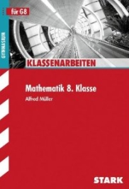 Mathematik Klassenarbeiten