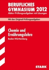 Chemie Originalprfungen mit ausfhrlichen Lsungen fr das Abitur/Zentralabitur in Chemie 2011