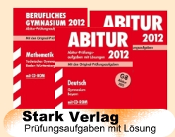 Stark Abitur Pr&uuml;fungsaufgaben mit L&ouml;sungen