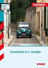 Französisch Lernhilfen von Stark für den Einsatz in der Oberstufe ergänzend zum Unterricht in Französisch