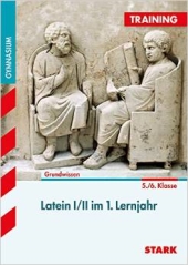 Latein Lernhilfen von Stark für den Einsatz in der Mittel- und Oberstufe ergänzend zum Unterricht in Latein