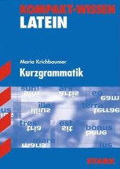 Latein Lernhilfen von Stark für den Einsatz in der Mittel- und Oberstufe ergänzend zum Unterricht in Latein