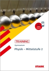 Physik Lernhilfen von Stark für den Einsatz in der Mittelstufe(5.-10. Klasse), ergänzend zum Unterricht in Physik